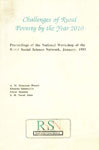 Challenges of Rural Poverty by Year 2010 Proceedings of the National Workshop of the Rural Social Science Network, January 1993 1st Edition
