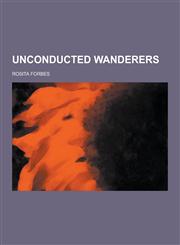 Unconducted Wanderers,123040936X,9781230409368