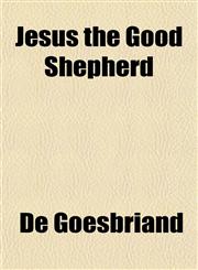 Jesus the Good Shepherd,1152349643,9781152349643