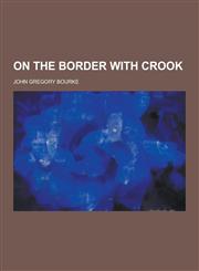 On the Border with Crook,1230269282,9781230269283