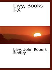 Livy, Books I-X,111097972X,9781110979721
