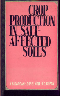 Crop Production in Salt - Affected Soils