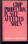 Crop Production in Salt - Affected Soils