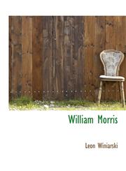 William Morris,1117951235,9781117951232