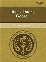Duck, Duck, Goose.,124374703X,9781243747037