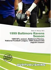 1999 Baltimore Ravens Season,613593676X,9786135936766