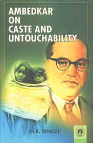 Ambedkar on Caste and Untouchability 1st Published,8178803569,9788178803562