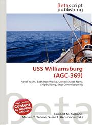 USS Williamsburg (AGC-369),6133096853,9786133096851