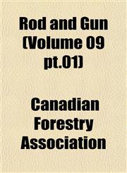 Rod and Gun (Volume 09 pt.01),115326210X,9781153262101