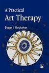 A Practical Art Therapy,1843107694,9781843107699