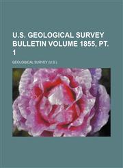U.S. Geological Survey bulletin Volume 1855, pt. 1,1231205946,9781231205945