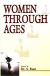 Women Through Ages 1st Edition,8171698174,9788171698172