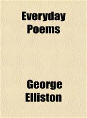 Everyday Poems,115163445X,9781151634450