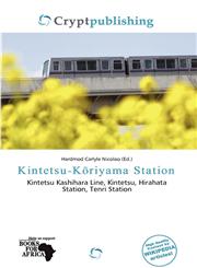 Kintetsu-Kōriyama Station,6138313089,9786138313083