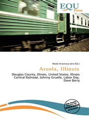Arcola, Illinois,6136810123,9786136810126