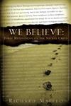 We Believe Forty Meditations on the Nicene Creed,1602662053,9781602662056
