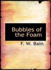 Bubbles of the Foam,1110830289,9781110830282