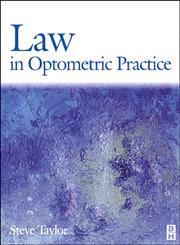 Law in Optometric Practice,0750645784,9780750645782