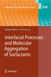 Interfacial Processes and Molecular Aggregation of Surfactants,3540698094,9783540698098