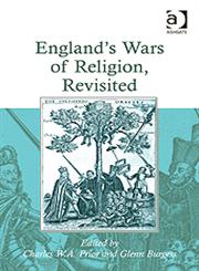 England's Wars of Religion, Revisited,1409419738,9781409419730