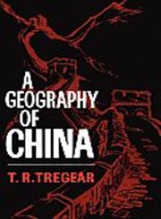 A Geography of China,0202309991,9780202309996