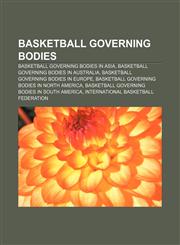 Basketball governing bodies Basketball governing bodies in Asia, Basketball governing bodies in Australia,1233118900,9781233118908
