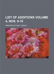 List of additions Volume 4, nos. 9-10,1236774418,9781236774415