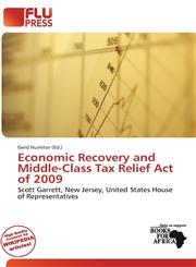 Economic Recovery and Middle-Class Tax Relief Act of 2009,6138436474,9786138436478