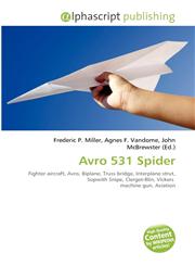 Avro 531 Spider,6134286265,9786134286268