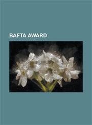 Bafta Award Bafta Award for Best Actor in a Leading Role, Bafta Award for Best Actor in a Supporting Role, Bafta Award for Best AC,1230659382,9781230659381
