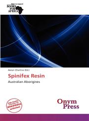 Spinifex Resin,6137950204,9786137950203