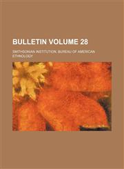 Bulletin Volume 28,115175644X,9781151756442