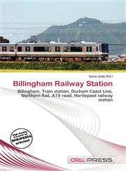 Billingham Railway Station,6136977141,9786136977140