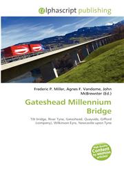 Gateshead Millennium Bridge,6134345407,9786134345408
