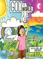 God, the World, & I,1935986414,9781935986416