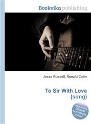 To Sir with Love (Song),5511336300,9785511336305