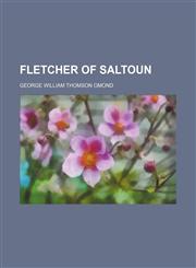 Fletcher of Saltoun,1151473413,9781151473417