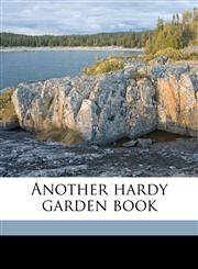 Another hardy garden book,1177419025,9781177419024