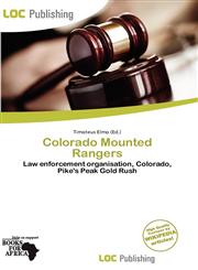 Colorado Mounted Rangers,613714092X,9786137140925