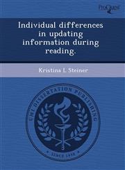 Individual differences in updating information during reading.,1243519266,9781243519269