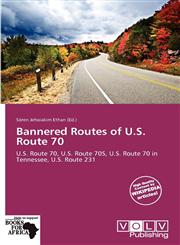 Bannered Routes of U.S. Route 70,6138706307,9786138706304