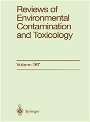 Reviews of Environmental Contamination and Toxicology Continuation of Residue Reviews,0387951024,9780387951027