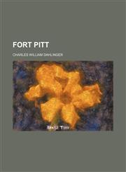 Fort Pitt,1151316229,9781151316226
