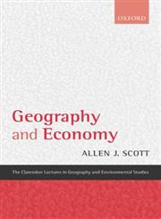 Geography and Economy Three Lectures,019928430X,9780199284306