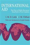 International Aid The Flow of Public Resources from Rich to Poor Countries,0202307948,9780202307947