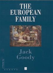 The European Family An Historico-Anthropological Essay,0631201564,9780631201564