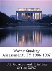 Water Quality Assessment, Fy 1986-1987,1289163847,9781289163846