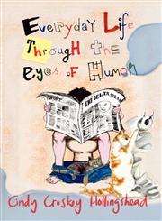 Everyday Life Through the Eyes of Humor,1932077030,9781932077032