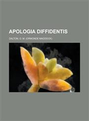 Apologia Diffidentis,1153807440,9781153807449