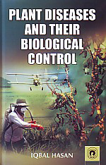 Plant Diseases and Their Biological Control,8178804247,9788178804248